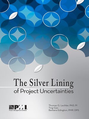 cover image of The Silver Lining of Project Uncertainties